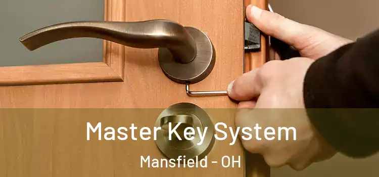  Master Key System Mansfield - OH
